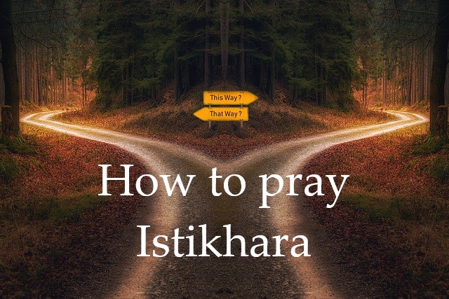 How to Pray Istikhara