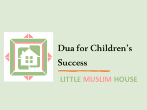 Dua for Childrens Success